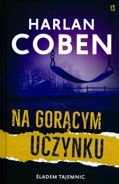 HARLAN COBEN tom 13 - NA GORACYM UCZYNKU