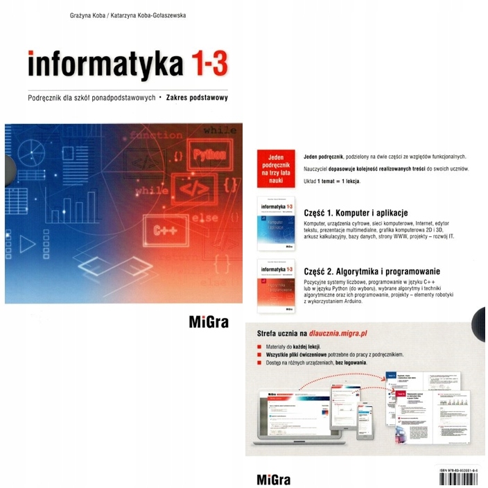 INFORMATYKA 1-3 PODRĘCZNIKI ZAKRES PODSTAWOWY MIGRA PONADPODSTAWOWA 2022 LO ISBN 9788395355196
