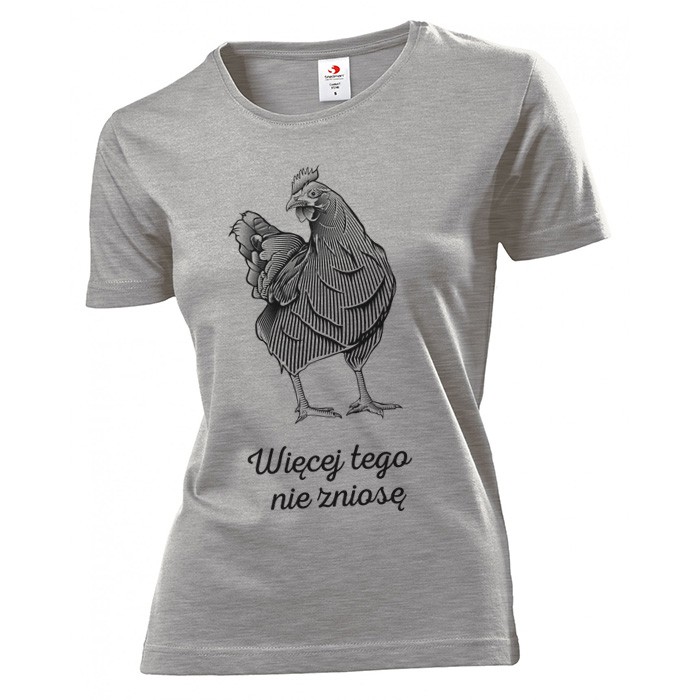 

Koszulka damska Więcej tego nie zniosę M