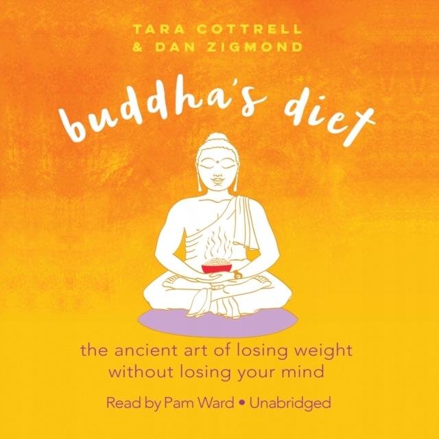 Buddha's Diet - Cottrell, Tara AUDIOBOOK