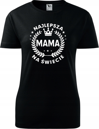 

Koszulka T-shirt Prezent Na Dzień Mamy Urodziny
