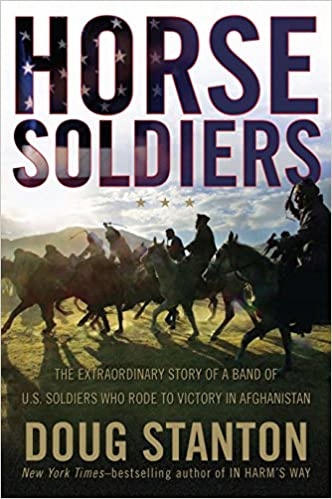 Horse Soldiers Doug Stanton