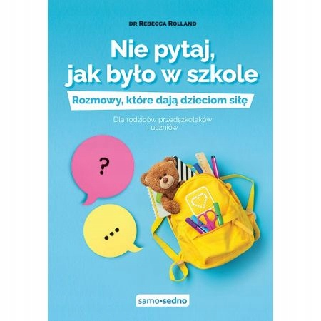 

Nie pytaj jak było w szkole Rebecca Rolland