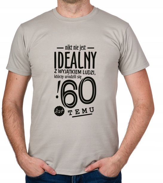 

koszulka Pomysł Na 60 Urodziny 60 Lat prezent