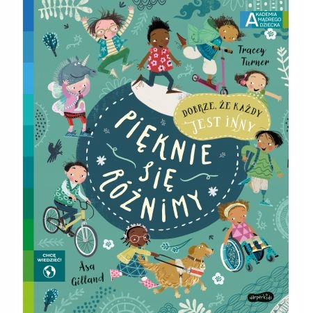 

Pięknie się różnimy Akademia mądrego dziecka