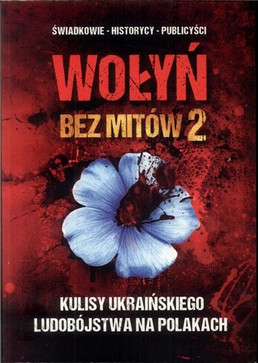 Wołyń bez mitów 2