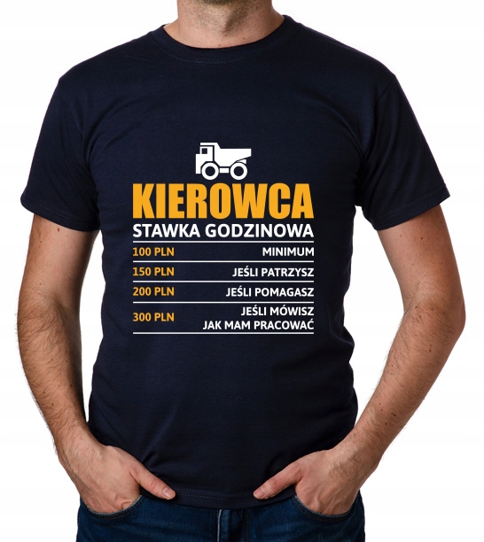 

koszulka Kierowca stawka godzinowa wywrotka