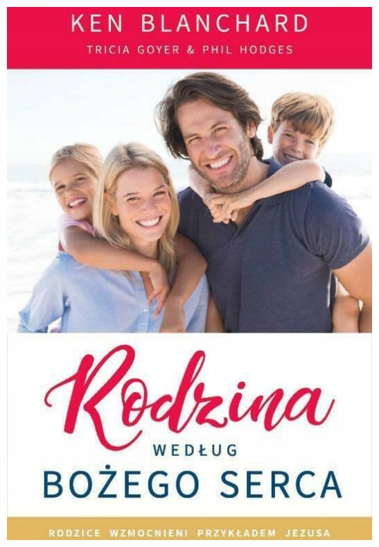 Rodzina według Bożego serca Blanchard Goyer Hodges