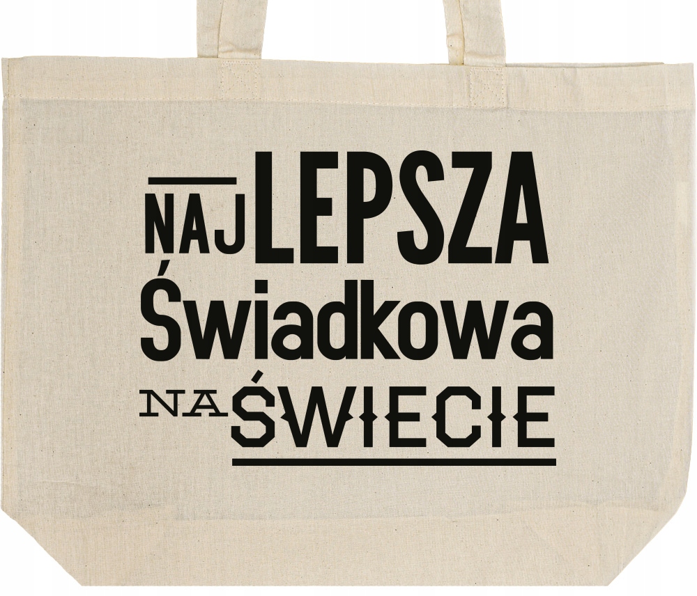 

Najlepsza Świadkowa Na Świecie torba