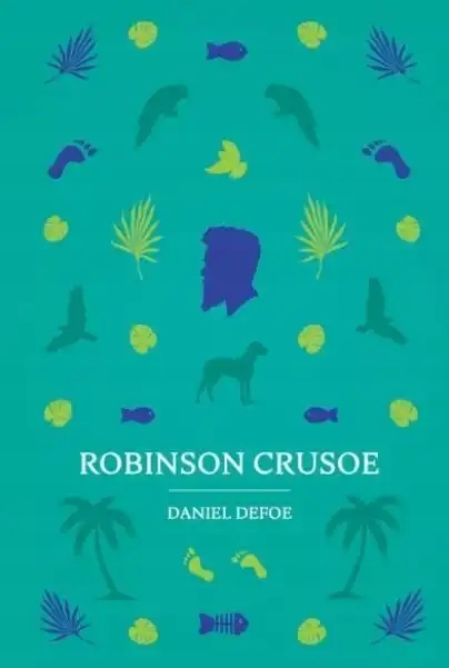 Robinson Crusoe Daniel Defoe