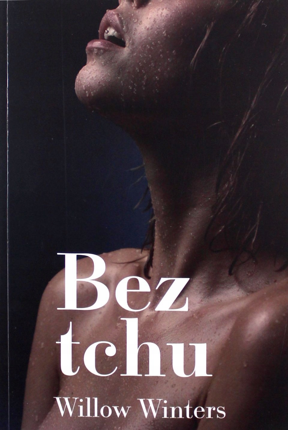 BEZ TCHU - Willow Winters [KSIĄŻKA]