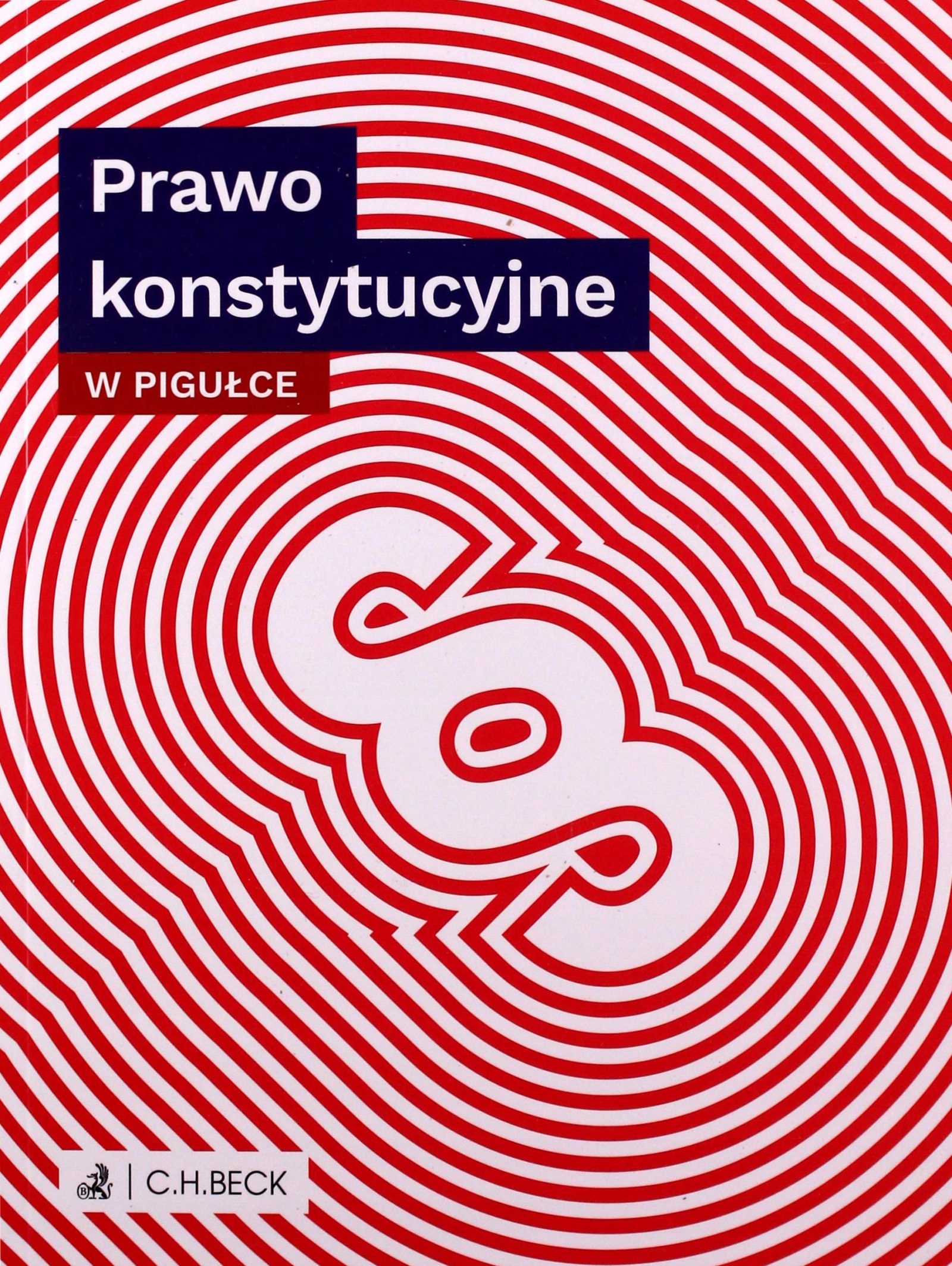 Prawo Konstytucyjne W Pigułce [książka]