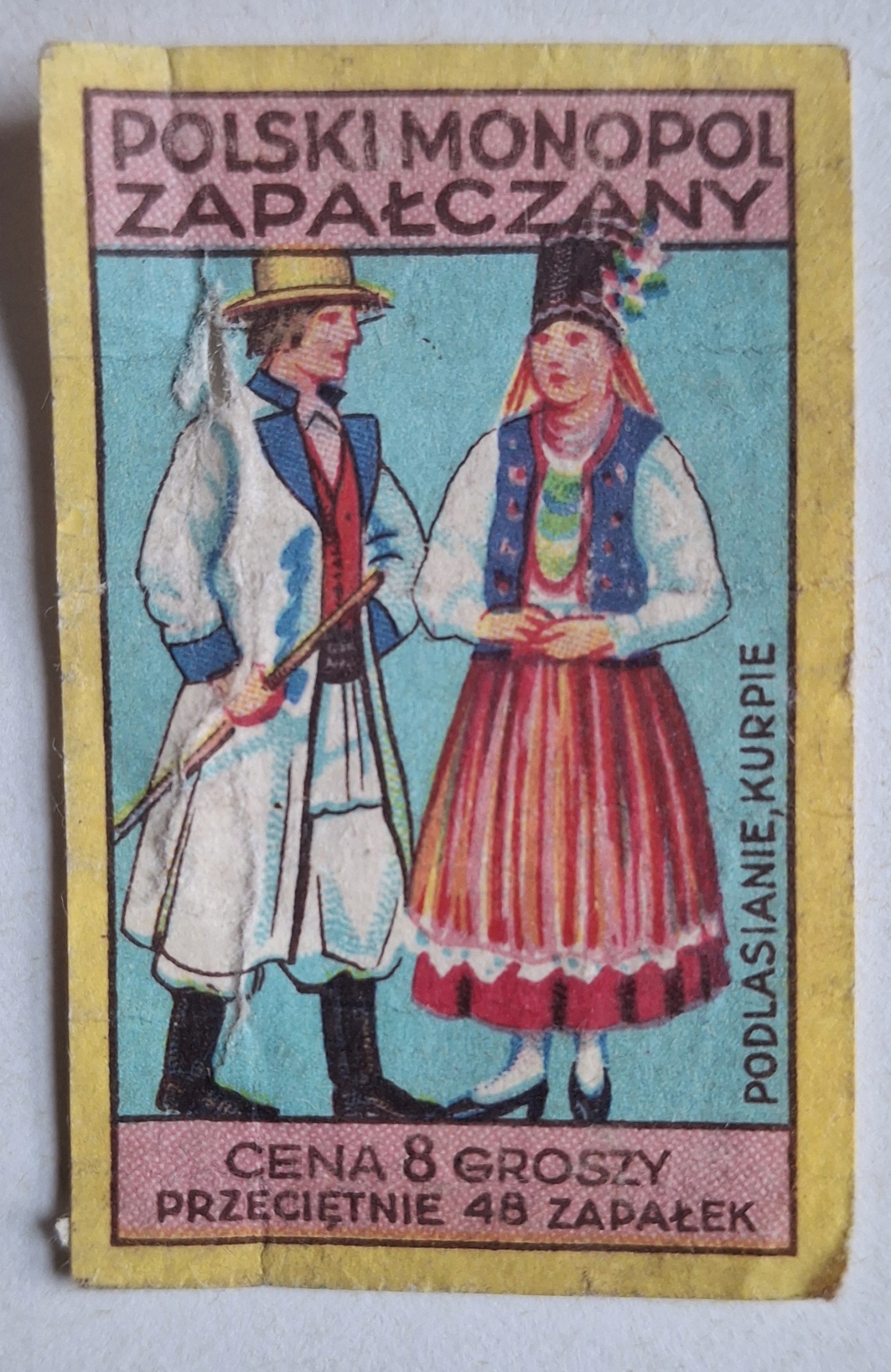 PODLASIANIE,KURPIE -POLSKI MONOPOL ZAPAŁCZANY - ETYKIETA