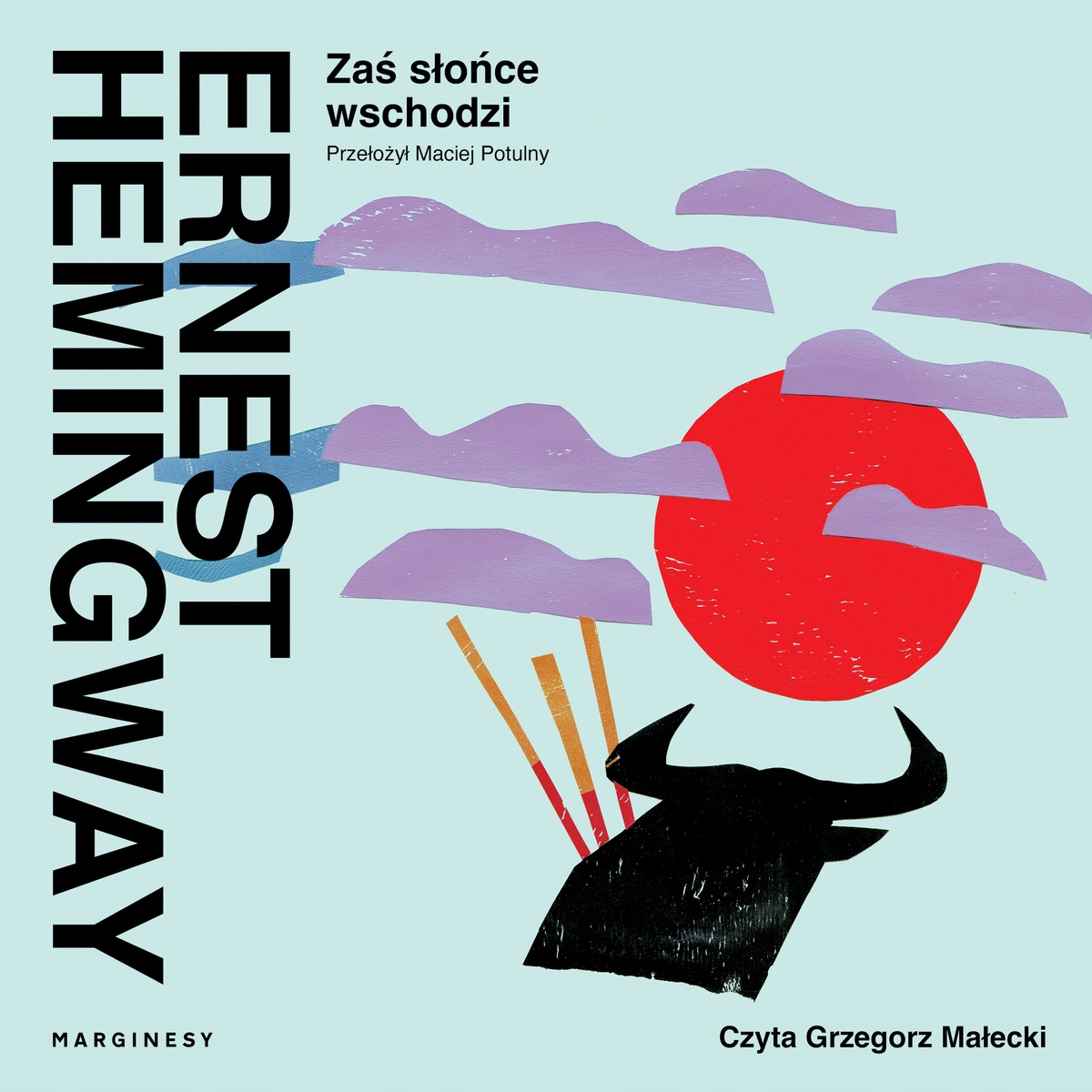 Słońce zaś wschodzi - Ernest Hemingway (audiobook)