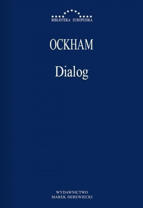 DIALOG, WILHELM OCKHAM