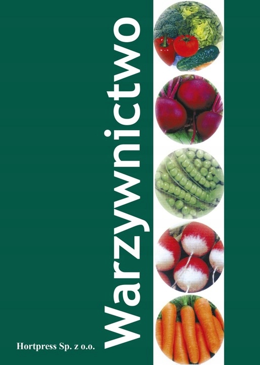 WARZYWNICTWO PODRĘCZNIK Zofia Legańska Balcerzak