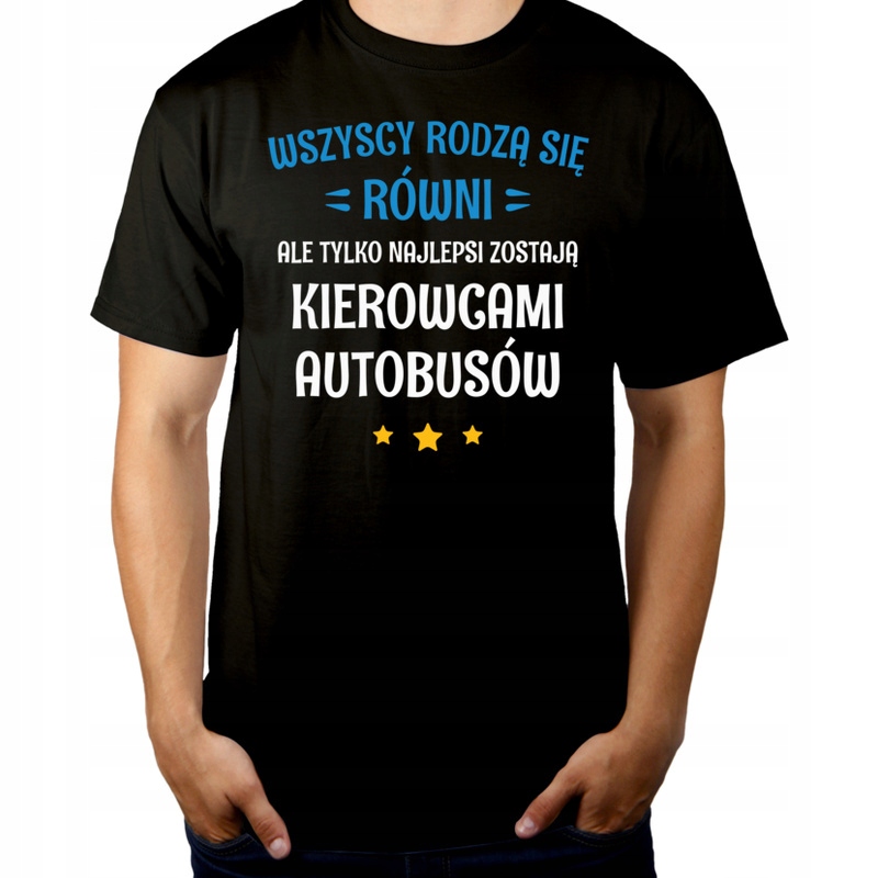 

Tylko Najlepsi Zostają Kierowcami Autobusów