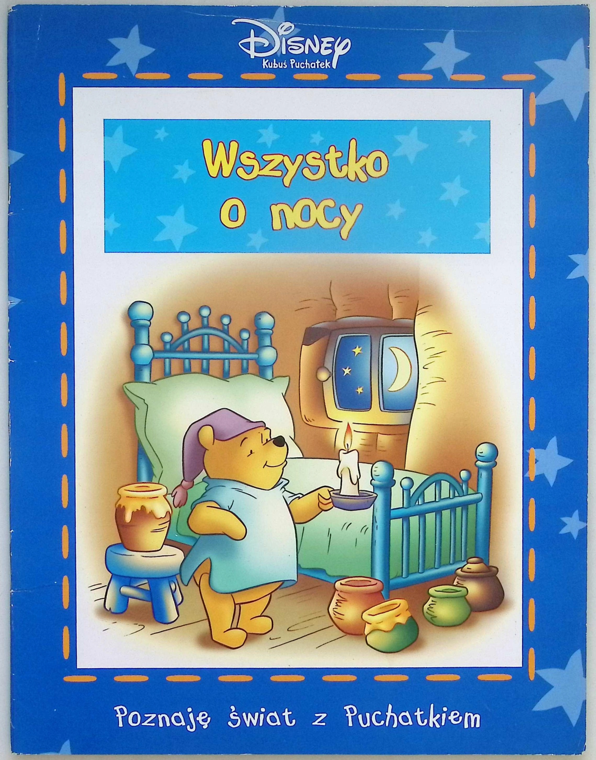 Wszystko o nocy Poznaję świat z Puchatkiem