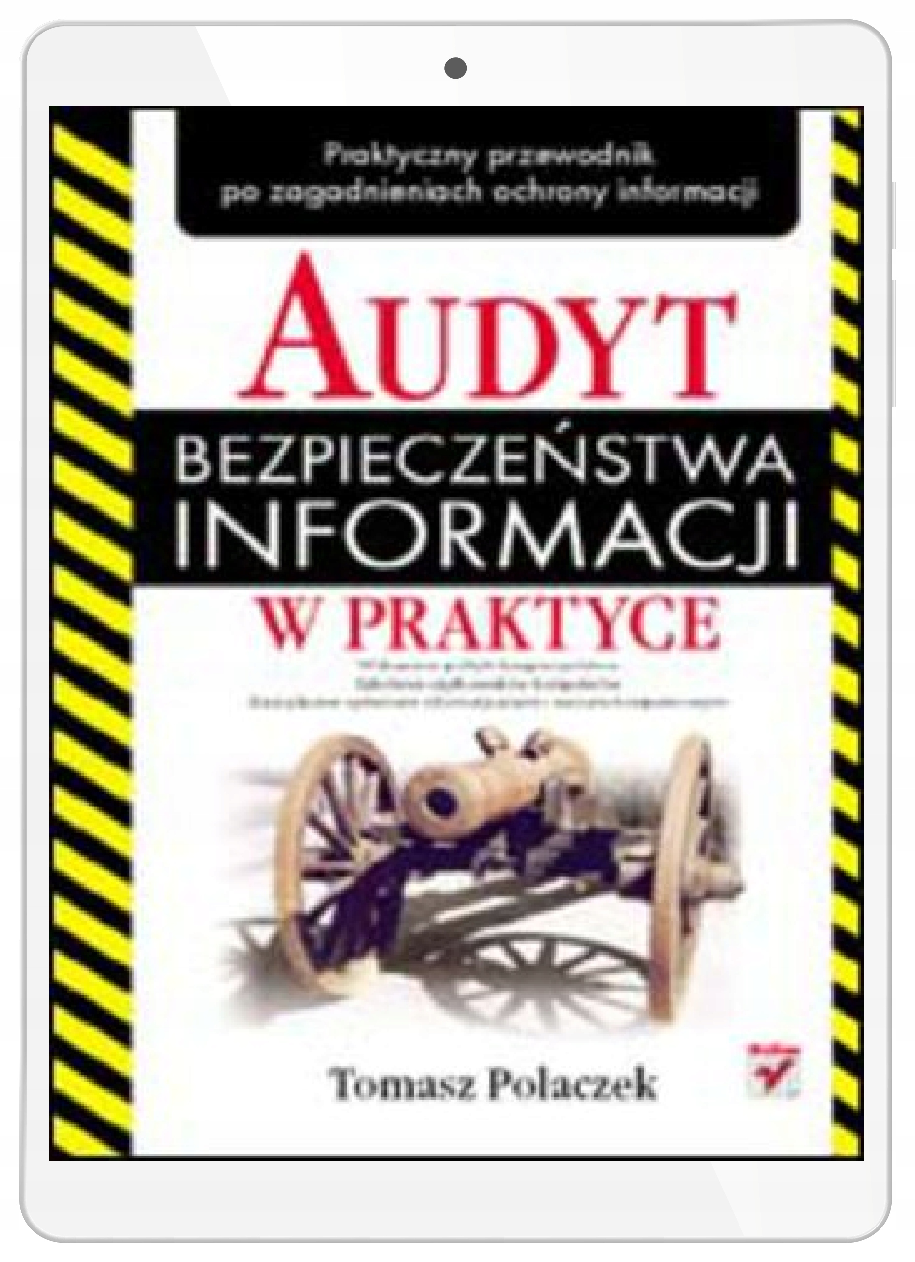 Audyt bezpieczeństwa informacji w praktyce