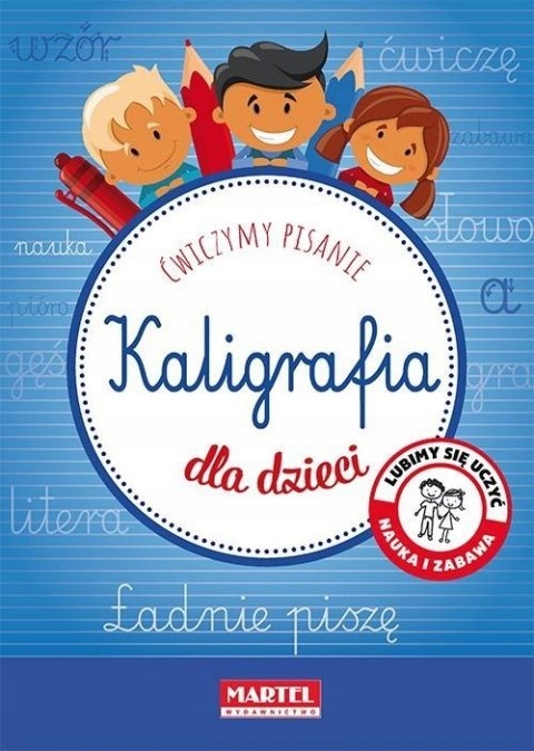 

Kaligrafia Dla Dzieci Litery nauka pisania