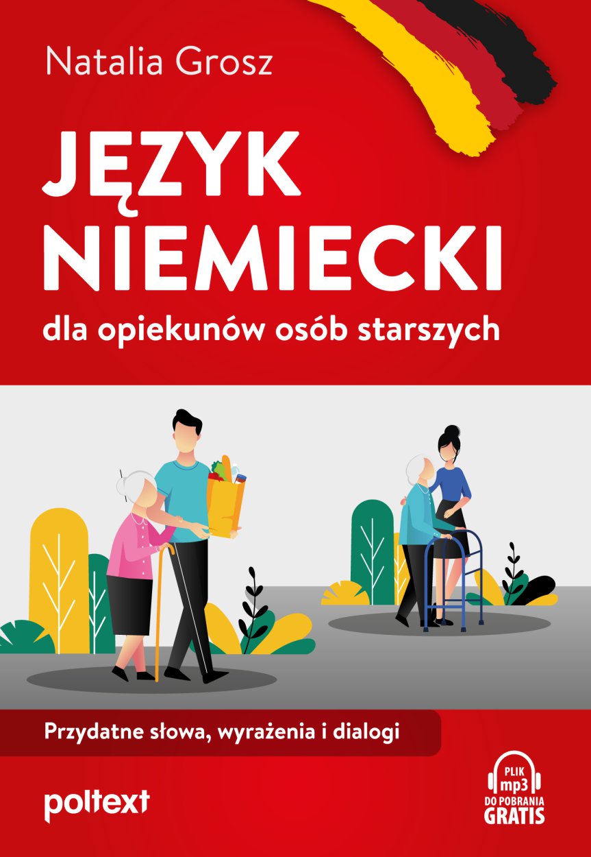 

Język niemiecki dla opiekunów osób starszych