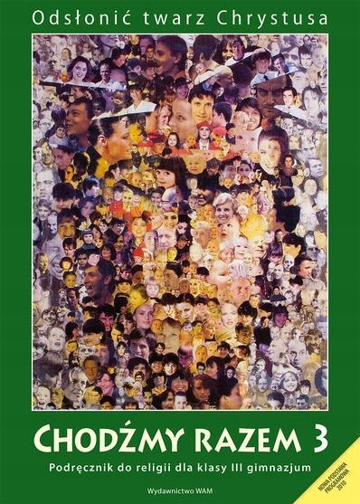 CHODŹMY RAZEM 3 PODRĘCZNIK WŁADYSŁAW..