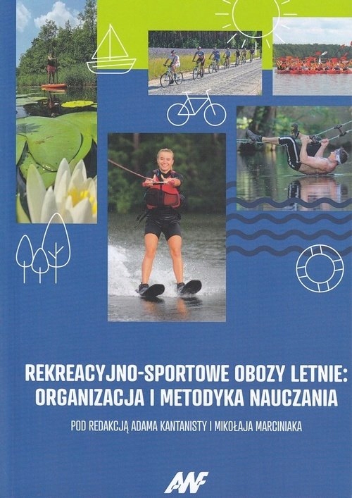 Rekreacyjno-sportowe obozy letnie. Organizacja i
