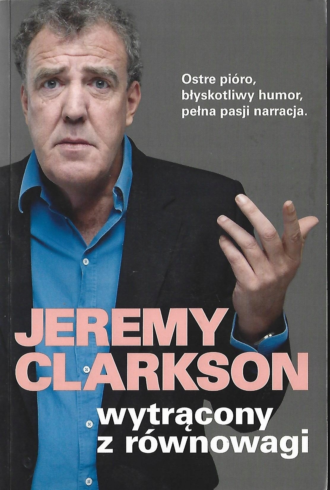 JEREMY CLARKSON WYTRĄCONY Z RÓWNOWAGI