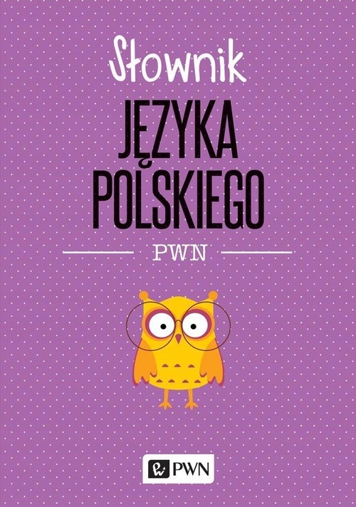 

Słownik języka polskiego Pwn