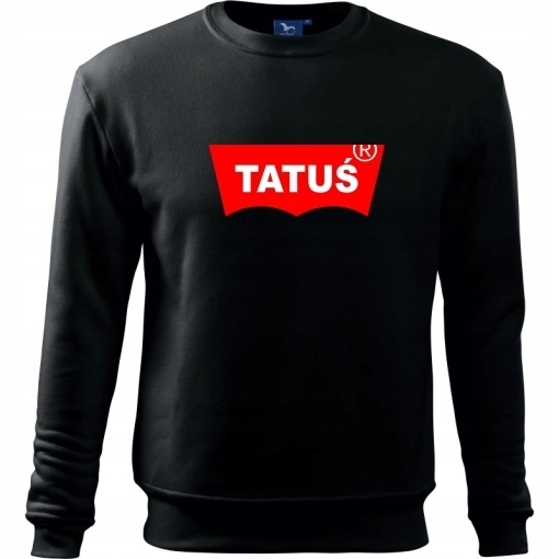 

Oryginalny Śmieszny Pomysł Na Prezent Tatuś Bluza
