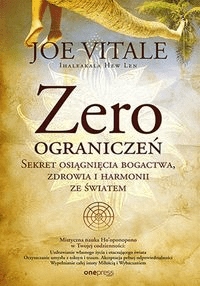 

Zero ograniczeń Joe Vitale