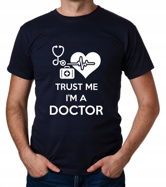 

koszulka Trust Me I'M A Doctor prezent