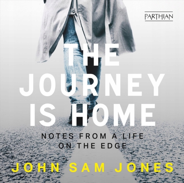 Journey is Home - Jones, John Sam AUDIOBOOK
