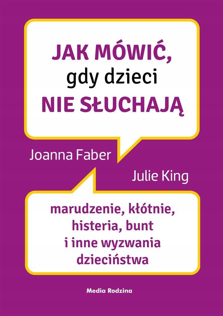 

Jak Mówić, Gdy Dzieci Nie Słuchają