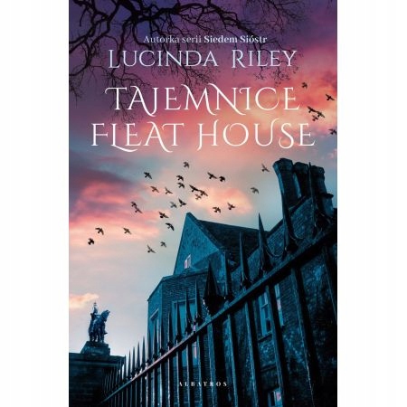 

Tajemnice Fleat House Lucinda Riley