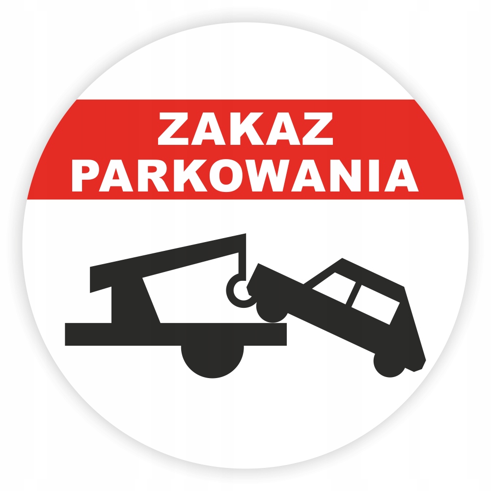 

Naklejka Zakaz Parkowania okrągła znak 20cm