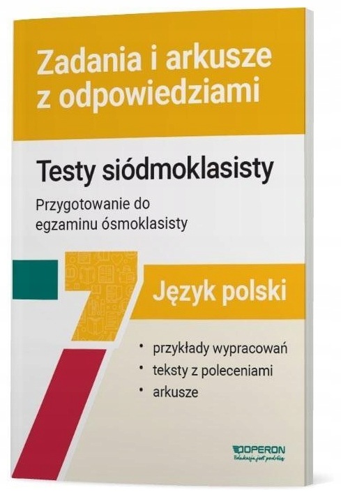 J. polski Sp 7 Testy siódmoklasisty Zadania...