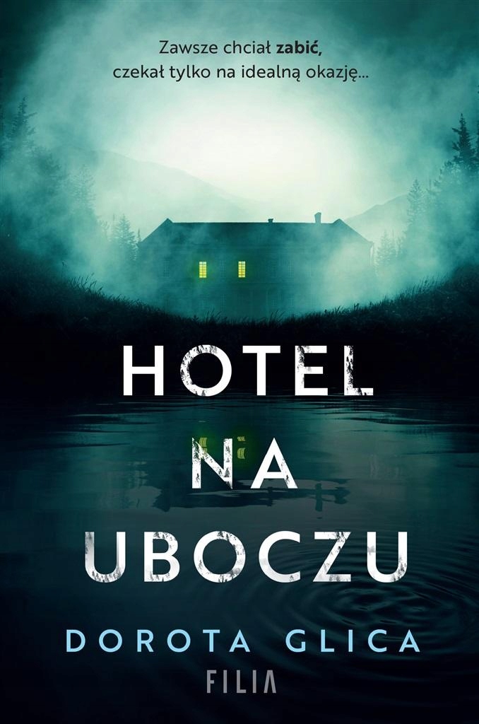

Hotel Na Uboczu Dorota Glica