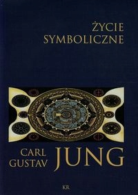 

Życie Symboliczne Jung Carl Gustav