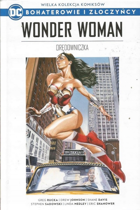 WONDER WOMAN ORĘDOWNICZKA DC BOHATEROWIE I ZŁOCZYŃCY TOM 4
