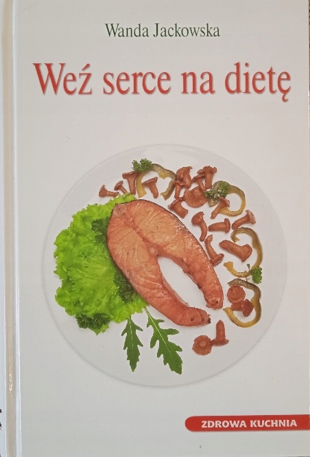 Weź serce na dietę Wanda Jackowska