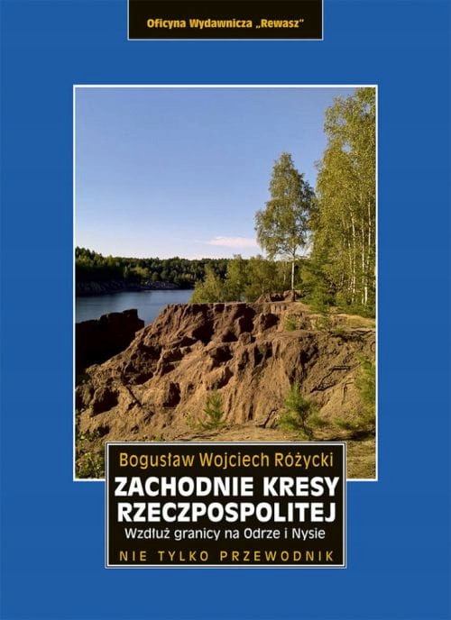 Zachodnie Kresy Rzeczpospolitej Przewodnik Rewasz