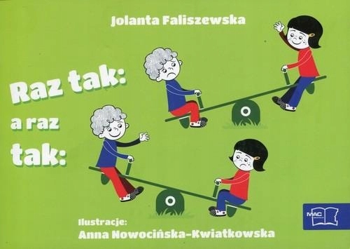 Odkrywam Czytanie kl 1 cz 5 Raz Tak, A Raz Tak