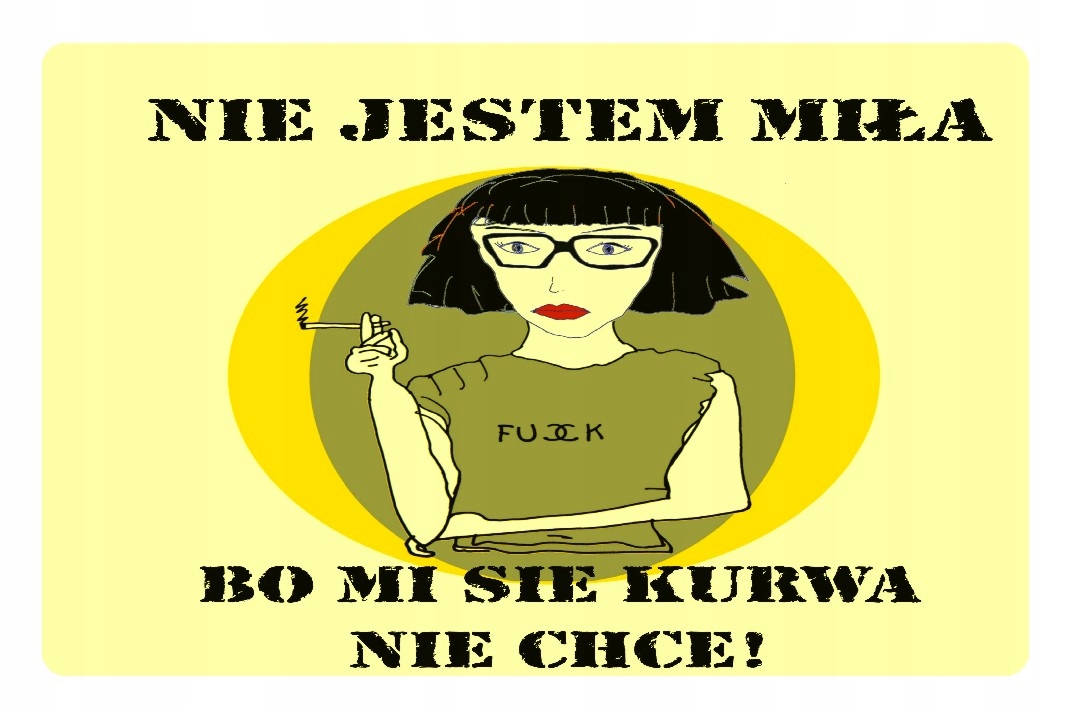 Magnes na lodówkę nie jestem miła Dzień kobiet