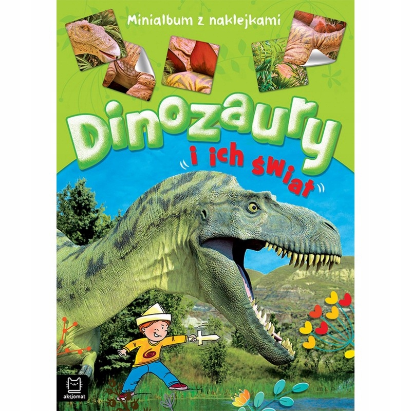 

Dinozaury i ich świat. Minialbum z naklejkami