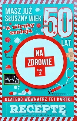 

Karnet na 50 Urodziny kartka recepta wirusy