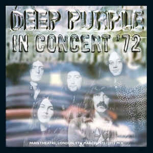 Deep Purple In Concert '72 (2012 MIX) (CD)