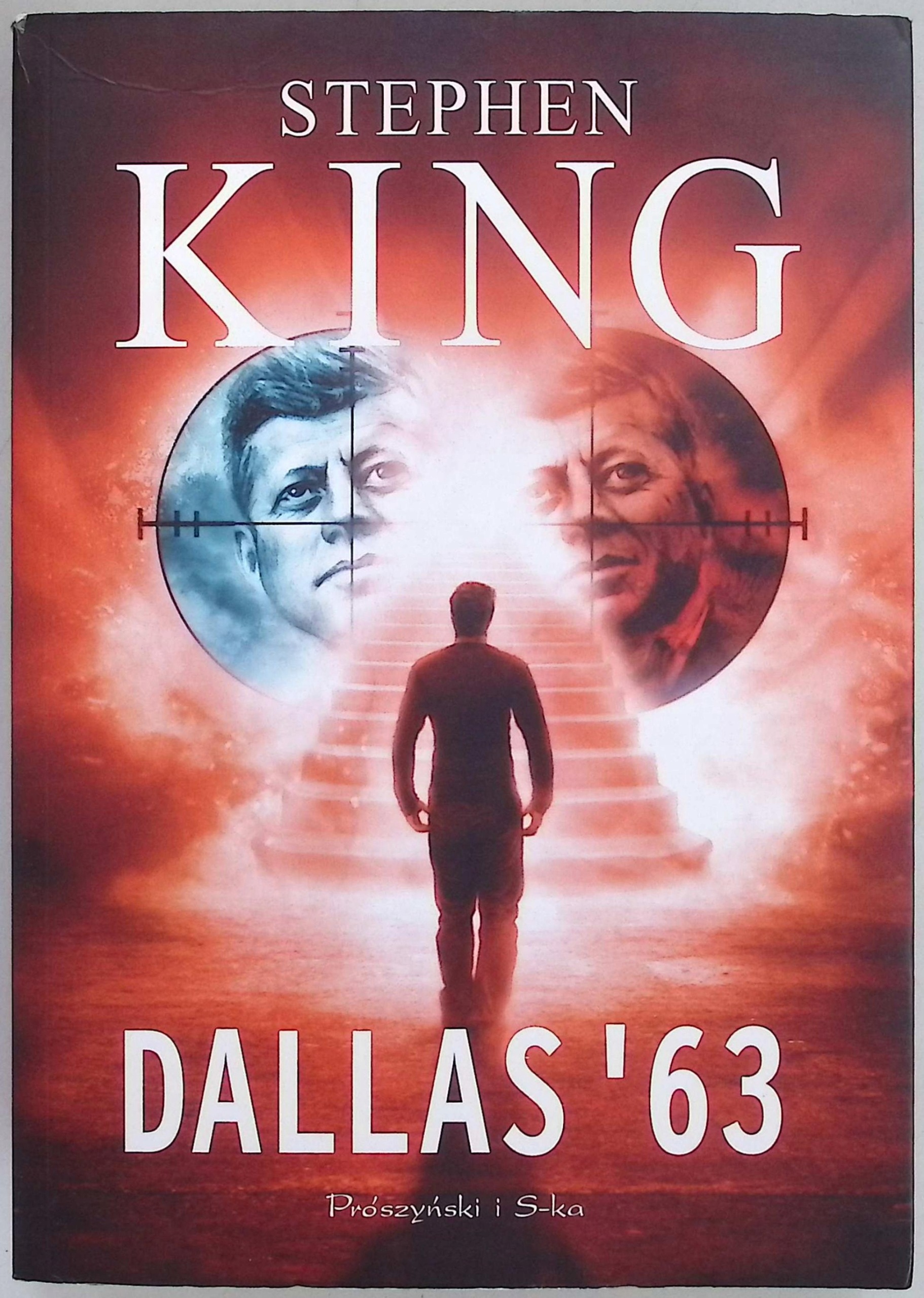 Dallas'63 Stephen King