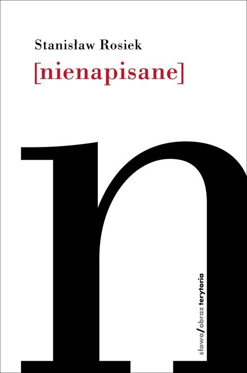 Nienapisane, Rosiek Stanisław-Zdjęcie-0