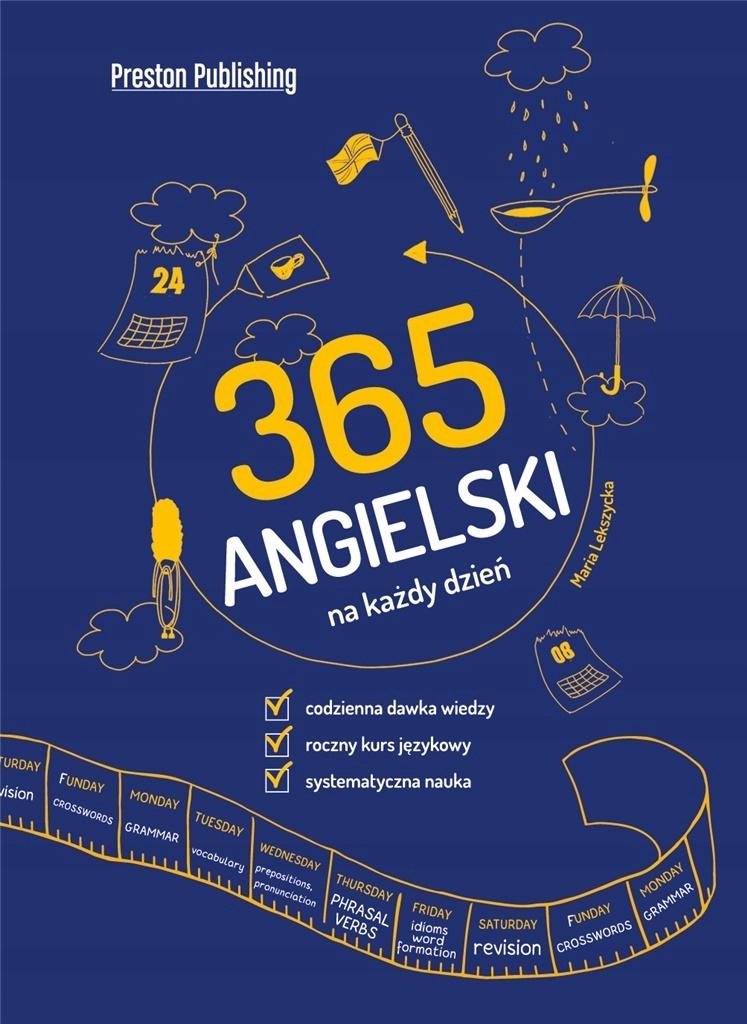 

Angielski 365 Na Każdy Dzień, Maria Lekszycka